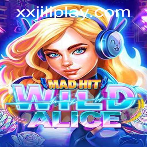 Exploring the World of MadHitWildAlice: A New Adventure in Gaming