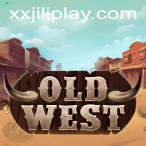 Exploring the Enchanting World of OldWest with XXJILI: A Comprehensive Guide